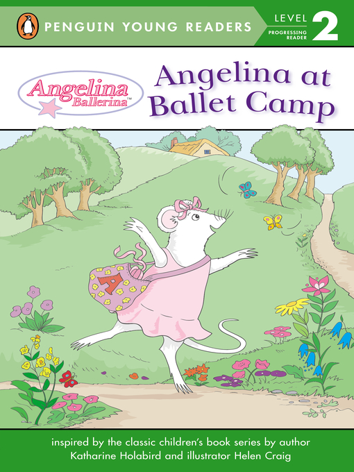 Title details for Angelina at Ballet Camp by Penguin Young Readers - Available